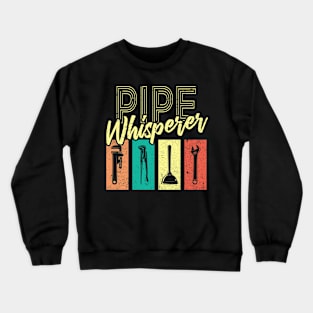 Pipe Whisperer Plumber Tools Retro Vintage Distressed Style Crewneck Sweatshirt